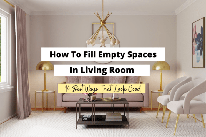 How to decorate empty living room space